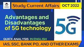 Advantages and Disadvantages of 5G technology | Quick Analysis in English