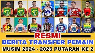 BURSA TRANSFER PEMAIN LIGA 1 MUSIM 2024 - 2025 PUTARAN KE 2 | ADAM ALIS PERMANEN DI PERSIB