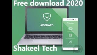 Adguard Premium full free download in 2020