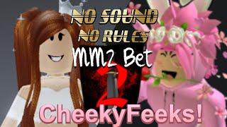 No Sound, No Rules Bet with Gift’s and Godly’s featuring CheekyFeeks