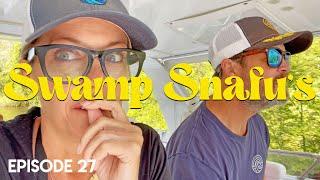 EP 27  - Dismal Swamp SNAFUS  on the Great Loop
