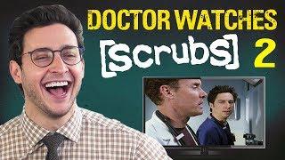 Doctor Reacts to SCRUBS #2 | Medical Drama Review | Doctor Mike