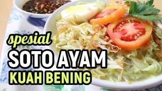 RESEP SOTO AYAM BENING ENAK