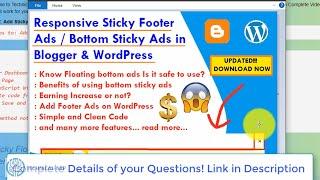 How to Add Footer Sticky Ads [Updated]| Bottom Sticky Ads and Increase your Earning Blogger script