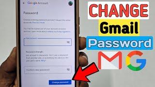 How to Change Gmail Password in 2024 | New Process