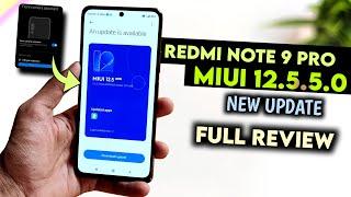 Redmi Note 9 Pro MIUI 12.5.5.0 Update Full Review | Redmi Note 9 Pro New Update