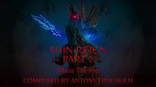 Main Theme - Antony Froehlich (Shin Reign Part 2 OST)