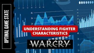 Warcry - Understanding Fighter Characteristics