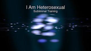24 I Am Heterosexual