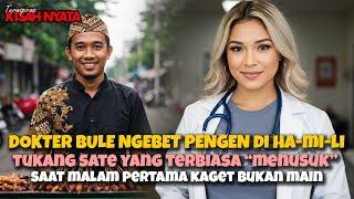 DOKTER BULE CANTIK JADI MUALAF DEMI CINTA SEORANG TUKANG SATE