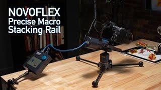 The Ultimate Precise Macro Stacking Solution: NOVOFLEX Castel-Micro Motorized Macro Rail