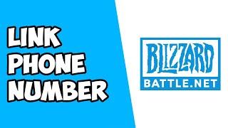 How To Link Phone Number to Blizzard Battle.net Account