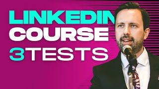 LinkedIn Advertising Course [ 3 Things Worth Testing ] LinkedIn Ads for Beginners