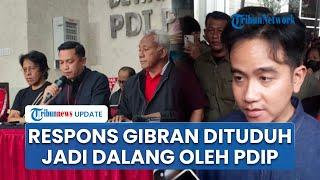 Reaksi Gibran Dituduh PDIP Jadi 'Dalang' Penetapan Hasto Tersangka KPK, Beri Bantahan: Tanya ke KPK