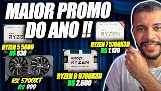 i9 POR R$300 ? RYZEN 5 5600 POR R$630 E RYZEN 9 7900X3D POR R$2600! CORRE! MAIOR PROMO DO ANO 11.11