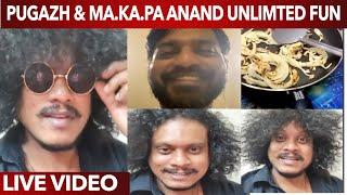 Pugazh & Ma.ka.pa Anand Vera level comedy Cooking Parotta in Video Call | Funny Video |