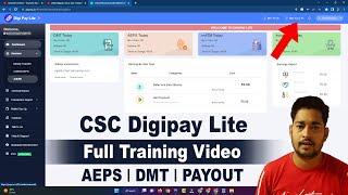 CSC Digipay Lite Full Training Video | Digipay lite aeps kaise use kare | how to use digipay lite