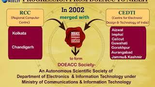 Progression from DOEACC to NIELIT