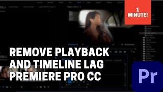 Fix playback lag while editing - Premiere Pro CC 2021