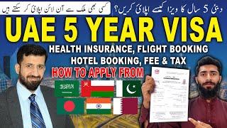 How to Apply Dubai, UAE 5 Year Multiple Entry Visa | Insurance, Flight & Hotel Booking