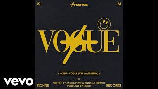 Noizu - Vogue (Will Watt Remix - Official Audio)