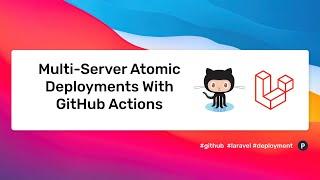 Laravel deployment with GitHub Actions
