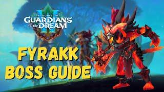 Fyrakk Boss Guide - Amirdrassil, The Dream's Hope Raid