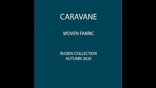 Caravane – Ruskin Collection Autumn 2019