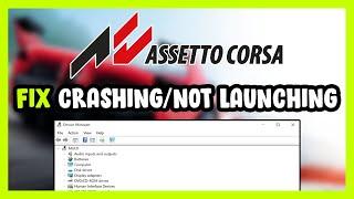 How to FIX Assetto Corsa Crashing / Not Launching!