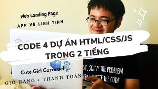 Code 4 dự án HTML/CSS/JS mini trong 2 tiếng cùng Code Dạo [Livestream]