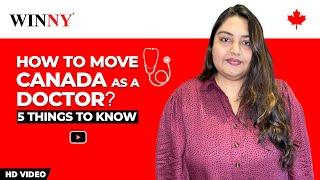 Immigrate to Canada as a Doctor | Permanent Residency (PR) program for Doctors | Express Entry & PNP
