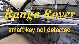 Range Rover - smart key not detected