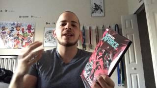 Uncanny X-Force By Rick Remender Series Review