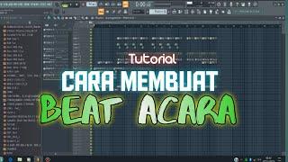 TUTORIAL‼️ CARA MEMBUAT BEAT ACARA