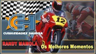 Randy Mamola " Os Melhores Momentos "