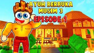 Luar Kampung Tapi Dalam Nampak Macam Istana??? [Ayuh Berbuka Musim 3 (Episode 1)] (Roblox Malaysia)