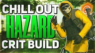 *EVERYONE NEEDS THIS BUILD* The Division 2 - Chill Out Hazard Crit Build (PVE & PVP Gameplay)