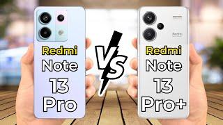 Redmi Note 13 Pro Vs Redmi Note 13 Pro Plus  Full Specs Comparison