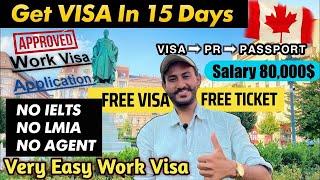 Free visa for Canada | Move to Canada in 15 Days | No IELTS | No LIMA | No Age Limit