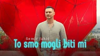 Semir Jahić - To smo mogli biti mi (Official Video)