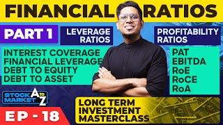 Financial Ratios for Easy Analysis of Companies! Study Profitability & Leverage - Part 1 | E18