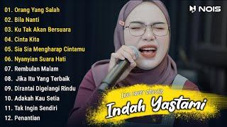 Indah Yastami ”Orang Yang Salah, Bila Nanti" - Live Cover Akustik Full Album 2024 | Viral Tiktok