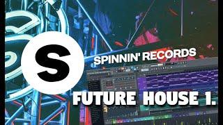 [FLP]SPINNIN' RECORDSstyle FUTURE HOUSE 1.