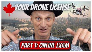 Get your Advanced Canadian Drone License for Cheap, Part 1, Online Exam