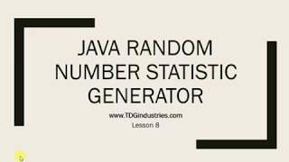 Lesson 8  - Java Secure Random Number Generator and Statistics