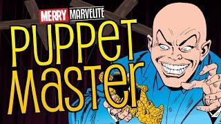 The Origin of Marvel's Puppet Master