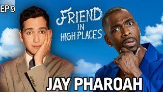 Impression Battles with Jay Pharoah | Friend in High Places with Matt Friend