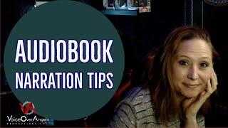 Audiobook Narration Tips