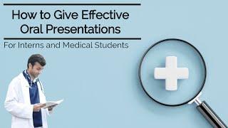 How to Give Badass Oral Presentations as an Intern and Medical Student!