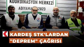 Kardeş STK'lardan "deprem" çağrısı